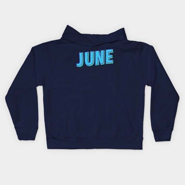 june, june name,june birthday Kids Hoodie by Medregxl